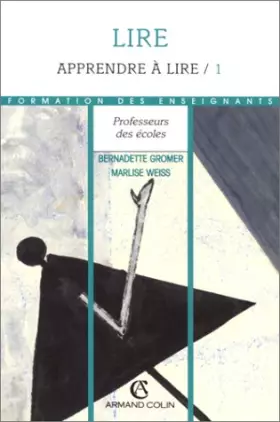 Couverture du produit · LIRE T1 : APPRENDRE A LIRE (Ancienne Edition)