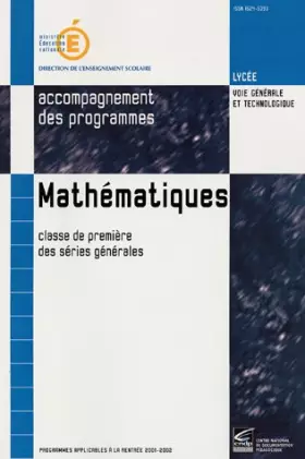 Couverture du produit · Mathématiques 1e Séries générales: Accompagnement des programmes