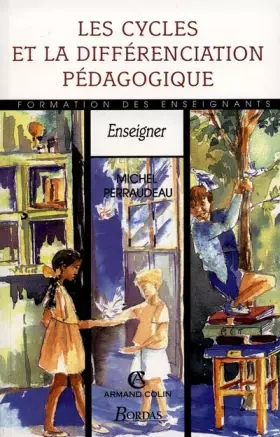 Couverture du produit · CYCLES ET DIFFERENCIATION PEDAG    (Ancienne Edition)