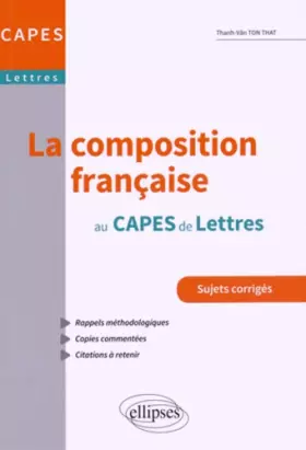 Couverture du produit · La Composition Française au CAPES de Lettres