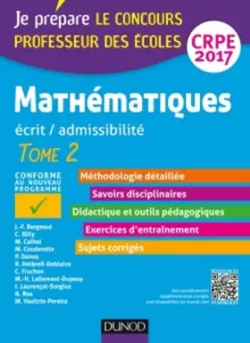 Couverture du produit · Mathématiques - Professeur des écoles - Ecrit, admissibilité - CRPE 2017 - T.2: TOME 2 (2017)