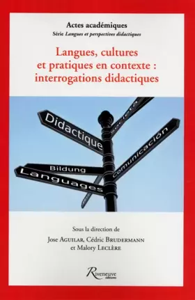Couverture du produit · Langues, cultures et pratiques en contexte : interrogations didactiques