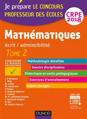 Couverture du produit · Mathématiques - Professeur des écoles - Ecrit / admissibilité - CRPE 2018 - T.2: TOME 2 (2018)
