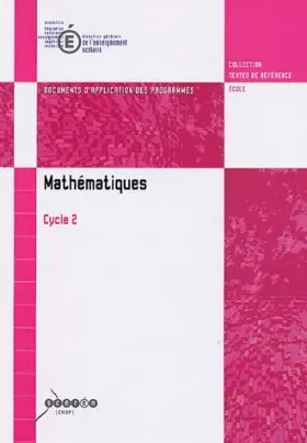 Couverture du produit · Mathématiques Cycle 2: Documents d'application des programmes