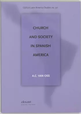 Couverture du produit · Church and Society in Spanish America