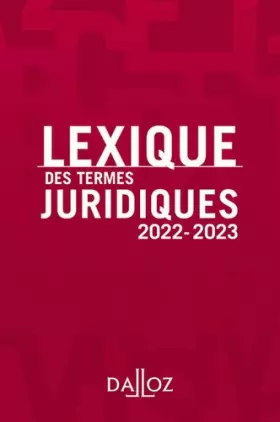Couverture du produit · Lexique des termes juridiques 2022-2023 30ed