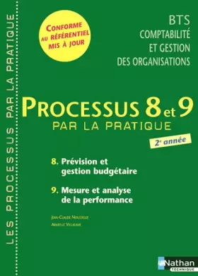 Couverture du produit · Processus 8 et 9 - Prévision et gestion budgétaire - Mesure et analyse de la performance - BTS CGO 2e année