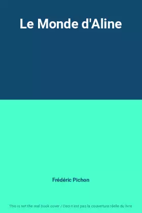 Couverture du produit · Le Monde d'Aline