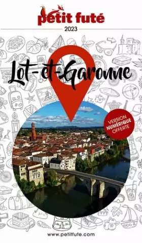 Couverture du produit · Guide Lot-et-Garonne 2023 Petit Futé