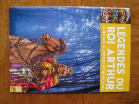 Couverture du produit · Légendes du roi Arthur - La bretagne, au coeur du mythe arthurien