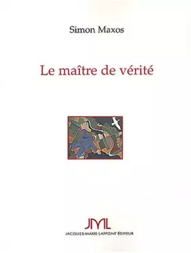 Couverture du produit · Le Maître de vérité