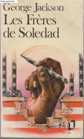 Couverture du produit · Les Frères de Soledad : Lettres de prison (Collection Folio)