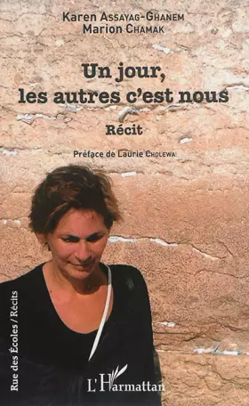 Couverture du produit · Un jour, les autres c'est nous: Récit