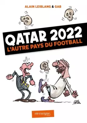 Couverture du produit · Qatar 2022: L'autre pays du football