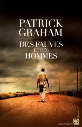 Couverture du produit · Des fauves et des hommes