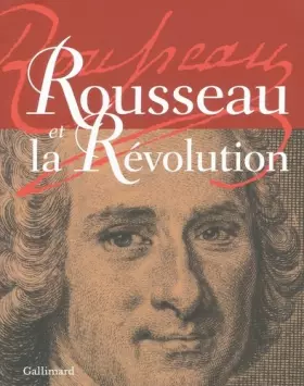 Couverture du produit · Rousseau et la Révolution