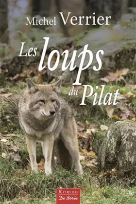 Couverture du produit · LOUPS DU PILAT (LES)