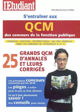 Couverture du produit · S'entraîner aux QCM des concours de la fonction publique. 25 grands QCM d'annales et leurs corrigés