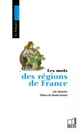 Couverture du produit · Les mots des régions de France