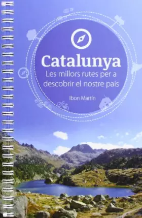 Couverture du produit · Catalunya - les millors rutes per a descobrir el nostre pais