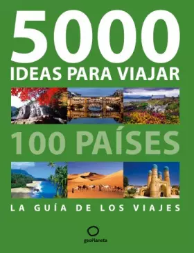Couverture du produit · 5000 ideas para viajar a 100 países
