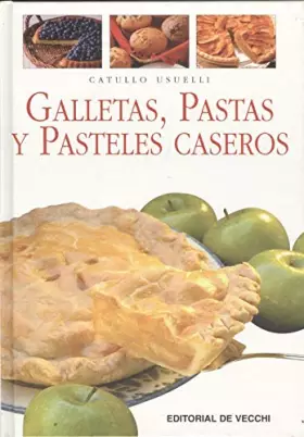 Couverture du produit · Galletas, pastas y pasteles caseros