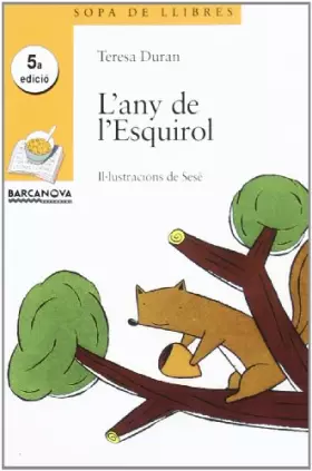 Couverture du produit · L'any De L'esquirol / the Year of Squirrel