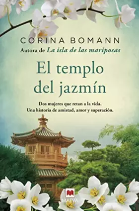 Couverture du produit · El templo del jazmín/ The Jasmine Temple: Dos Mujeres Que Retan a La Vida, Una Historia De Amistad, Amor Y Superacion