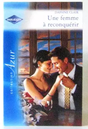 Couverture du produit · Une femme à reconquérir