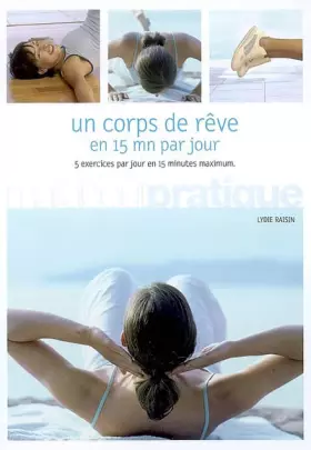 Couverture du produit · Un corps de rêve en 15 mn par jour