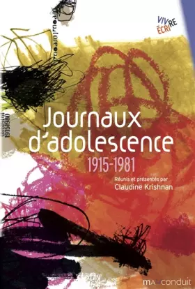 Couverture du produit · Journaux d'adolescence: 1915-1981