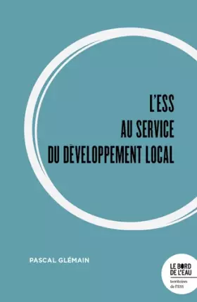 Couverture du produit · L'ESS au service du développement local