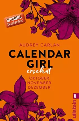 Couverture du produit · Calendar Girl 04 - Ersehnt: Oktober/November/Dezember