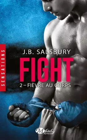 Couverture du produit · Fight, Tome 2: Fièvre au corps