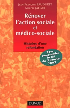 Couverture du produit · Rénover l'action sociale et médico-sociale