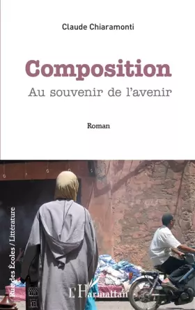 Couverture du produit · Composition: Au souvenir de l'avenir