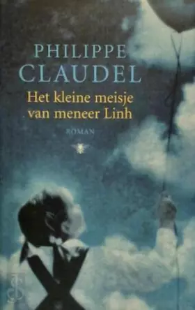 Couverture du produit · Het kleine meisje van meneer Linh