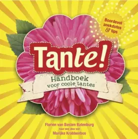 Couverture du produit · Tante!: handboek voor coole tantes