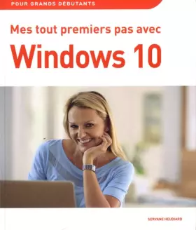 Couverture du produit · Mes tout premiers pas avec Windows 10
