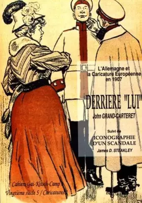 Couverture du produit · Derrière "lui": L'homosexualité en Allemagne - Suivi de Iconographie d'un scandale