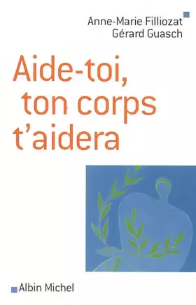 Couverture du produit · Aide-toi, ton corps t'aidera