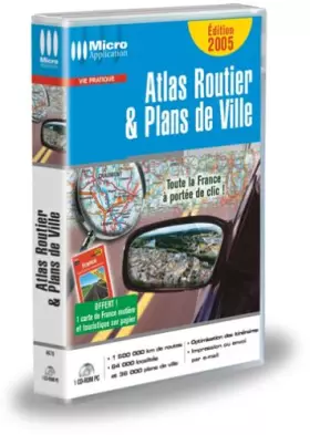 Couverture du produit · Atlas Routier et Plans de Ville 2005
