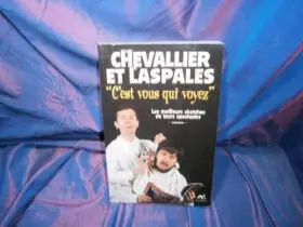 Couverture du produit · Chevallier et laspalès:C'est vous qui voyez