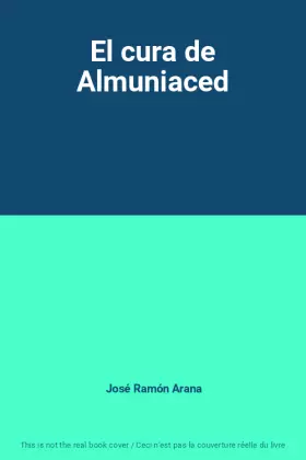 Couverture du produit · El cura de Almuniaced