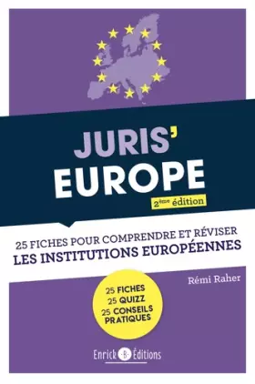 Couverture du produit · Juris'Europe: 25 fiches pour comprendre et réviser les institutions européennes