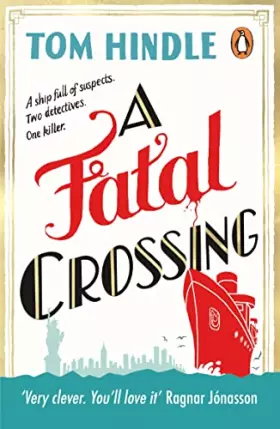 Couverture du produit · A Fatal Crossing: Unputdownable cosy crime from The Sunday Times bestselling author