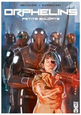 Couverture du produit · Orphelins - Tome 01: Petits soldats