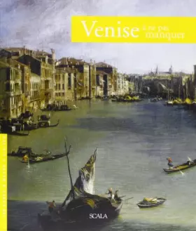Couverture du produit · Venezia da non perdere. Guida ai 100 capolavori. Ediz. francese
