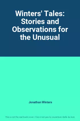 Couverture du produit · Winters' Tales: Stories and Observations for the Unusual