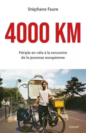 Couverture du produit · 4000 km: Périple en vélo à la rencontre de la jeunesse européenne